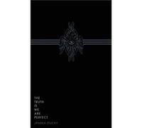 The Truth Is We Are Perfect by Janaka Stucky Janaka Stucky (Auteur)