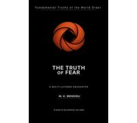 THE TRUTH OF FEAR: A Multi-Layered Encounter with the Architecture of Fear