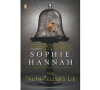 The Truth-Teller's Lie Hannah, Sophie (Auteur)