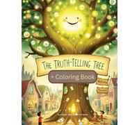 The Truth-Telling Tree + Coloring Book