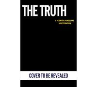 The Truth: The gripping detective mystery from the million-copy-selling crime author