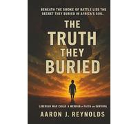 THE TRUTH THEY BURIED: BENEATH THE SMOKE OF BATTLE LIES THE SECRET THEY BURIED IN AFRICA’S SOIL.