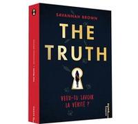 Savannah Brown – The Truth – Veux-tu savoir la vérité ? – Poche