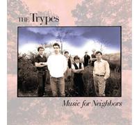 The Trypes – Music for Neighbors – Album vinyle 12" – Victrola