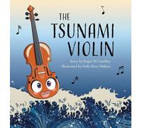 The Tsunami Violin