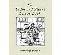 The Tudor and Stuart Lesson Book