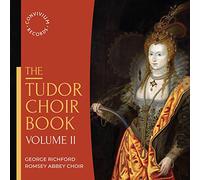 The Tudor Book Volume II [Romsey Abbey Choir George Richford] [Convivium Records: CR040] [Import]