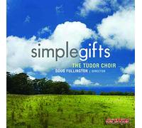 The Tudor Choir - Simple Gifts