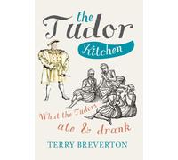 The Tudor Kitchen