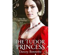 THE TUDOR PRINCESS