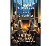 The Tuesday Night Book Club Chronicles