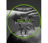The TuiNa Manual by Maria Mercati Inconnu (Auteur)