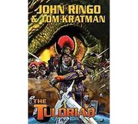 The Tuloriad, Legacy of the Aldenata John Ringo, Tom Kratman (Auteur)