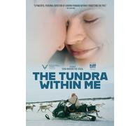 The Tundra Within Me [DVD]