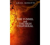 THE TUNNEL and THE HIGH CHAPARRAL: Allyce