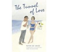 The Tunnel of Love by Peter De Vries Paperback Book Peter De Vries (Auteur)