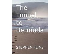 The Tunnel to Bermuda