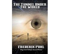 The Tunnel Under The World
