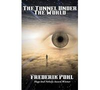 The Tunnel Under The World