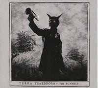 The Tunnels by Terra Tenebrosa