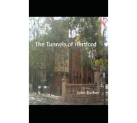 The Tunnels of Hertford