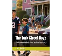 The Turk Street Boyz: The Unbreakable Code of the Sandoval Brothers