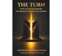 The Turn: How to Stay Safe Before the Moment Gets Out of Control