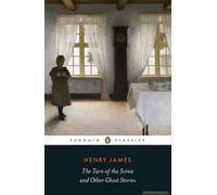 The Turn Of The Screw And Other Ghost Stories