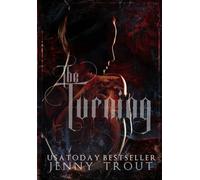 The Turning: Blood Ties Book One