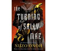 The Turning of Sally-Mae - Nuzo Onoh - Titan Books - ebook (ePub) - Livre