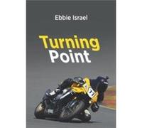 The Turning Point by Ebbie Israel Ebbie Israel (Auteur)