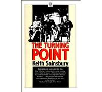 The Turning Point: Roosevelt, Stalin, Churchill and Chiang Kai-Shek, 1943 - The Moscow, Cairo and Teheran Conferences