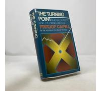 The Turning Point: Science, Society, and the Rising Culture