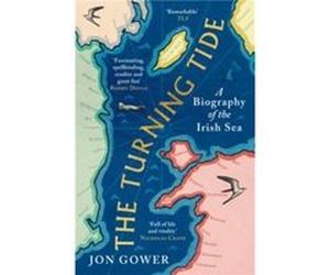 The Turning Tide by Jon Gower Paperback Book Jon Gower (Auteur)