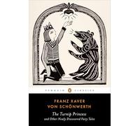 The Turnip Princess and Other Newly Discovered Fairy Tales