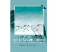 The Turquoise Horse by Gerald Hausman (2010-10-01)