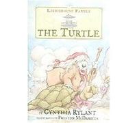 The Turtle, Lighthouse Family Cynthia Rylant (Auteur)
