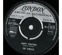The Turtles - The Turtles - Happy Together - 7" Single 1966 - London Records HL-U.10115 - UK Press