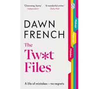 The Twat Files – Un quasi-mémoire hilarant d'erreurs, de mésaventures et de gaffes