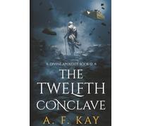 The Twelfth Conclave: A Fantasy LitRPG Adventure