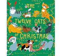 The Twelve Cats of Christmas: Full of feline festive cheer, why not curl up with a cat - or twelve! - this Christmas. The follow-up to the bestselling TWELVE DOGS OF CHRISTMAS