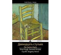 The Twelve Chairs: Dvenadtsat' stul'ev