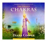 The Twelve Chakras by Diana Cooper Cooper, Diana (Auteur)