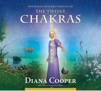 The Twelve Chakras (Information & Meditation) by Diana Cooper(2010-10-01)