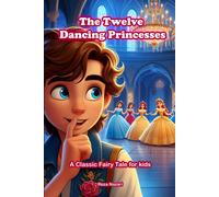 The Twelve Dancing Princesses