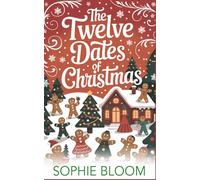 The Twelve Dates of Christmas