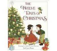 The Twelve Days of Christmas by Leuyen Pham Leuyen Pham (Auteur)