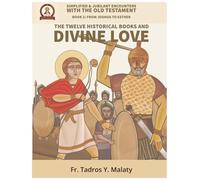 The Twelve Historical Books and Divine Love