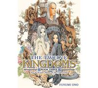 The Twelve Kingdoms Book 3 - Sea of Wind, Shore of the Labyrinth (Novel) - Fuyumi Ono - Seven Seas Entertainment - ebook (ePub) - Livre