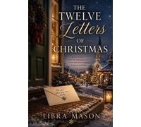The Twelve Letters of Christmas - Libra Mason - Auto-Édition - ebook (ePub) - Livre